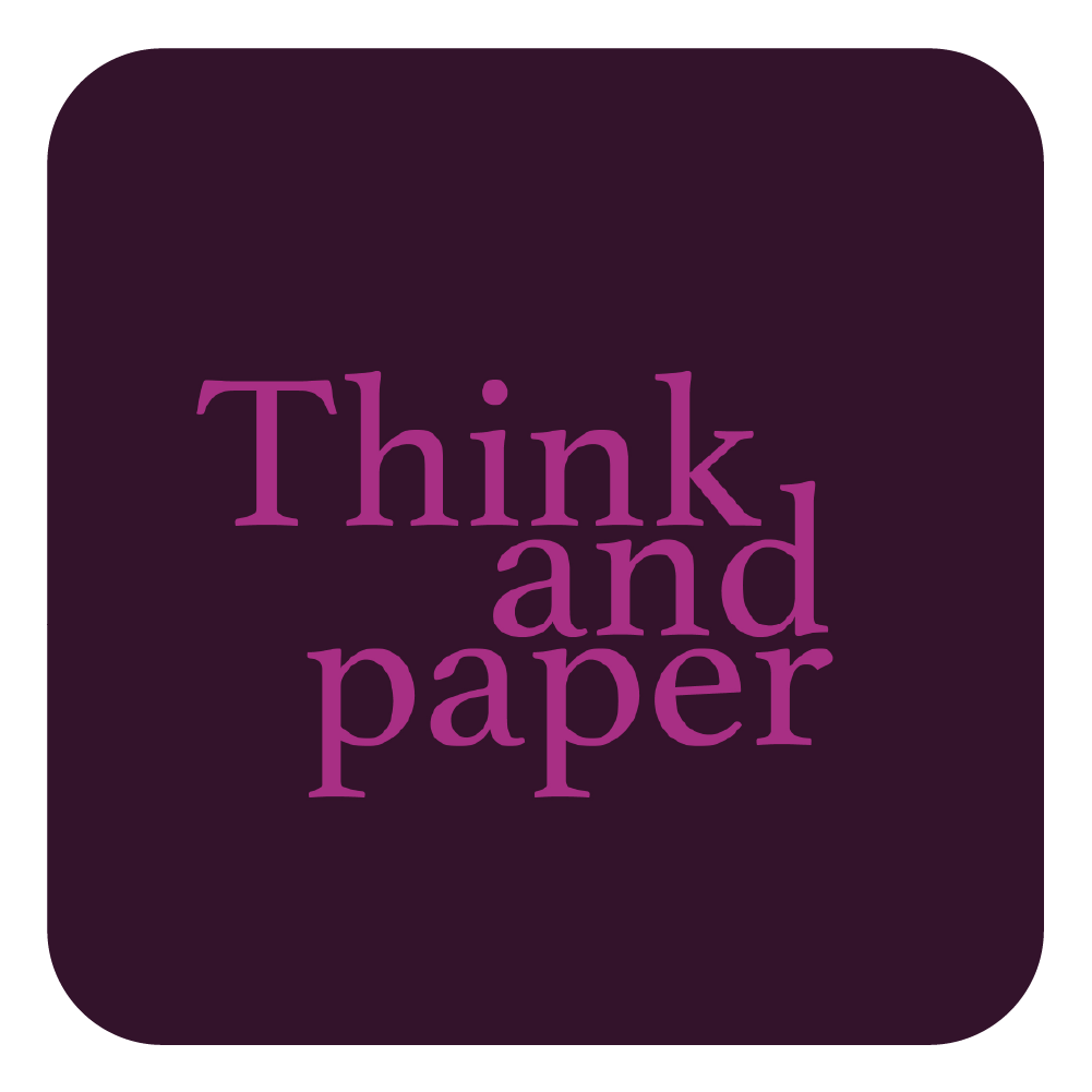 Think and Paper